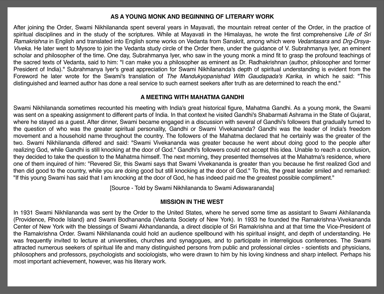 Swami Nikhilananda and the Ramakrisha-Vivekananda Center of New York page 5.