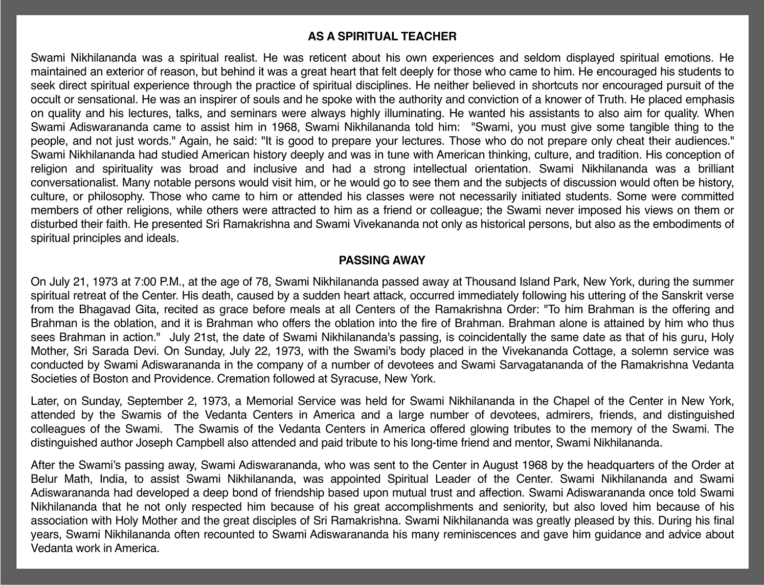 Swami Nikhilananda and the Ramakrisha-Vivekananda Center of New York page 8.
