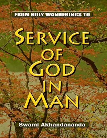 From Holy Wanderings to the Service of God in Man cover