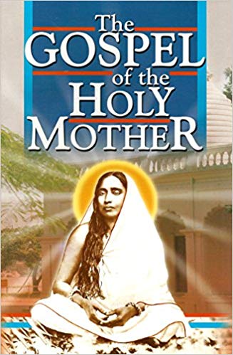 The Gospel of the Holy Mother, Sri Sarada Devi cover