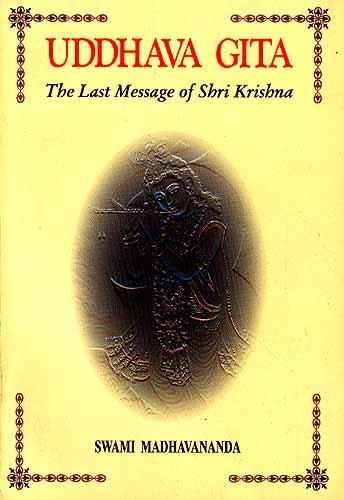 Uddhava Gita: The Last Message of Sri Krishna cover