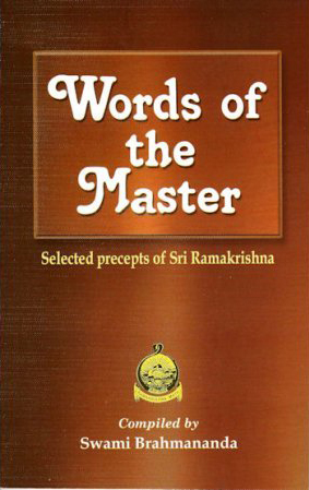 Words of the Master: Selected Precepts of Sri Ramakrishna cover